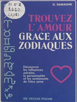 cover image of Trouvez l'amour grâce aux zodiaques